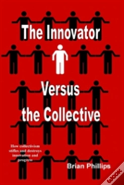 Capa do artigo The Innovator Versus The Collective