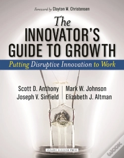 Capa do artigo The Innovator'S Guide To Growth