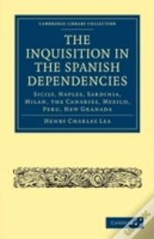 Capa do artigo The Inquisition In The Spanish Dependencies