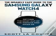 The Insanely Easy Guide To The Samsung Galaxy Watch4