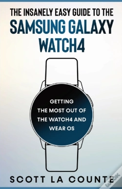 Capa do artigo The Insanely Easy Guide To The Samsung Galaxy Watch4