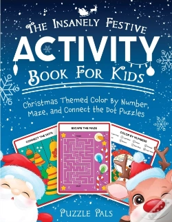 Capa do artigo The Insanely Festive Activity Book For K