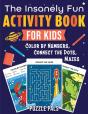 The Insanely Fun Activity Book For Kids - Preview