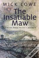 The Insatiable Maw