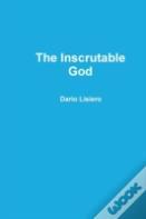 The Inscrutable God