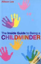 Capa do artigo The Inside Guide To Being A Childminder
