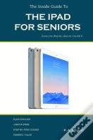 The Inside Guide To The Ipad For Seniors