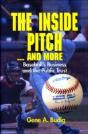 The Inside Pitch...And More Baseball - Preview