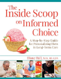 The Inside Scoop On Informed Choice - Preview