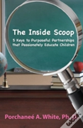 The Inside Scoop