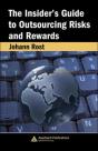 The Insider'S Guide To Outsourcing Risks And Rewards - Preview