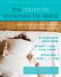 The Insomnia Workbook For Teens - Preview
