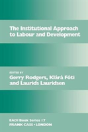 The Institutional Approach To Labour And Development - Preview