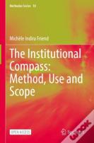 The Institutional Compass: Method, Use And Scope