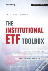The Institutional Etf Toolbox