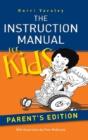 The Instruction Manual For Kids - Parent - Preview