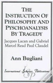 Capa do artigo The Instruction Of Philosophy And Psychoanalysis By Tragedy