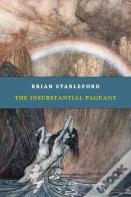 The Insubstantial Pageant