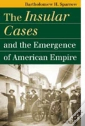 Capa do artigo The Insular Cases And The Emergence Of American Empire