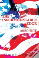 The Insurmountable Edge Book Three