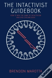 The Intactivist Guidebook