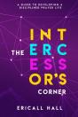 The Intecessor'S Corner - Preview