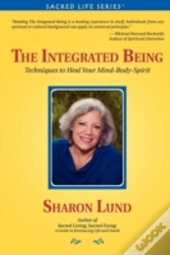 The Integrated Being