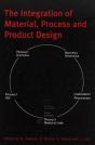The Integration Of Material, Process And Product Design - Preview