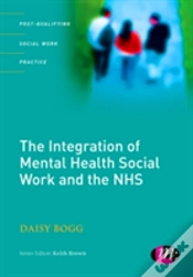 Capa do artigo The Integration Of Mental Health Social Work And The Nhs
