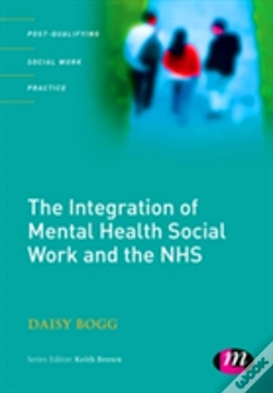Capa do artigo The Integration Of Mental Health Social Work And The Nhs