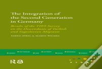 The Integration Of The Second Generation In Germany