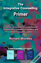The Integrative Counselling Primer