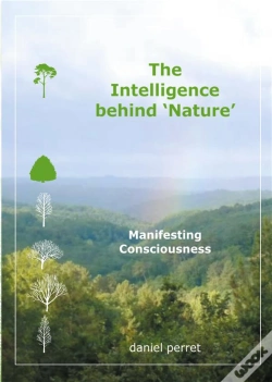 Capa do artigo The Intelligence Behind Nature - Manifesting Consciousness