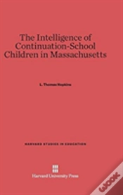 Capa do artigo The Intelligence Of Continuation-School Children In Massachusetts