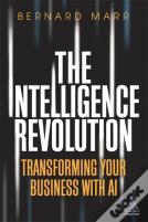 The Intelligence Revolution