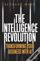 The Intelligence Revolution