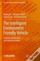 The Intelligent Environment Friendly Vehicle
