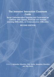 The Intensive Interaction Classroom Guide