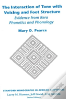 The Interaction Of Tone With Voicing And Foot Structure