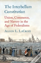 Capa do artigo The Interbellum Constitution