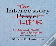 The Intercessory Life