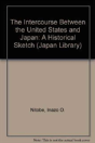 The Intercourse Between The United States And Japan - Preview