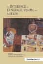 The Interface Of Language, Vision, And Action - Preview