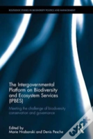 The Intergovernmental Platform On Biodiversity And Ecosystem Services (Ipbes)