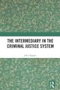 The Intermediary In The Criminal Justice System - Preview