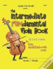 The Intermediate Fundamental Viola Book