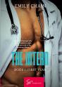 The Intern - Book 1 - First Year: A Forbidden Passion Between A Troubled Resident And A Mysterious D - Preview
