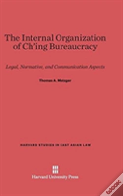 Capa do artigo The Internal Organization Of Ch'Ing Bureaucracy