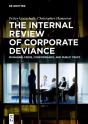 The Internal Review Of Corporate Deviance - Preview