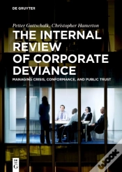 Capa do artigo The Internal Review Of Corporate Deviance